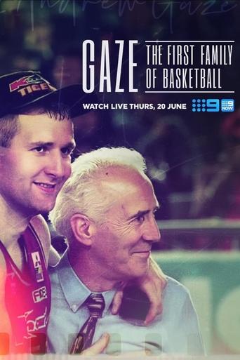 Poster of Gaze: The First Family of Australian Basketball