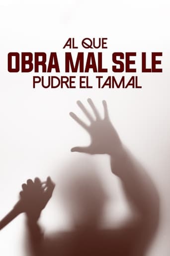 Poster of El que obra mal se le pudre el tamal