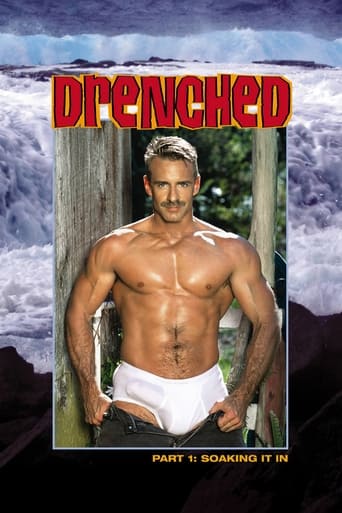 Poster of Drenched: Soaking It In