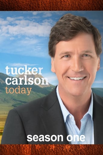 Portrait for Tucker Carlson Today - Season 1