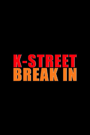 Poster of K-Street Break In