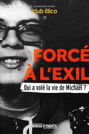 Poster of Forcé à l’exil : qui a volé la vie de Michaël?