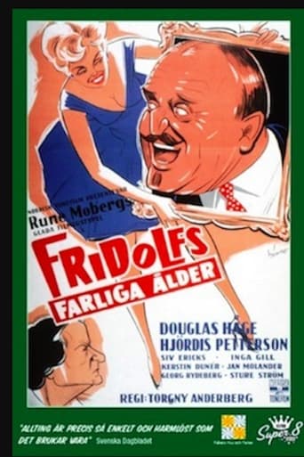 Poster of Fridolfs farliga ålder