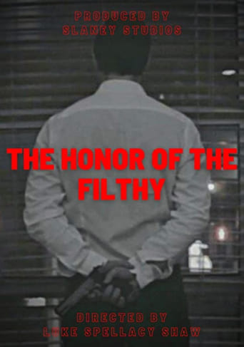 Poster of The Honor of the Filthy