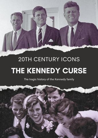 Poster of The Kennedy Curse: An Unauthorized Story on the Kennedys