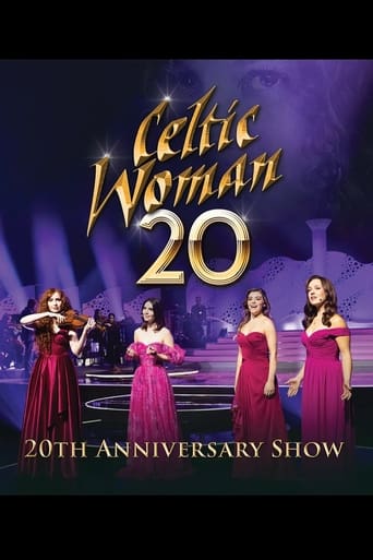 Poster of Celtic Woman: 20th Anniversary Show