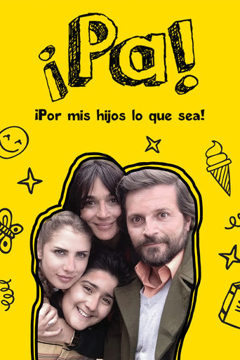 Poster of Pa ¡Por mis hijos lo que sea!