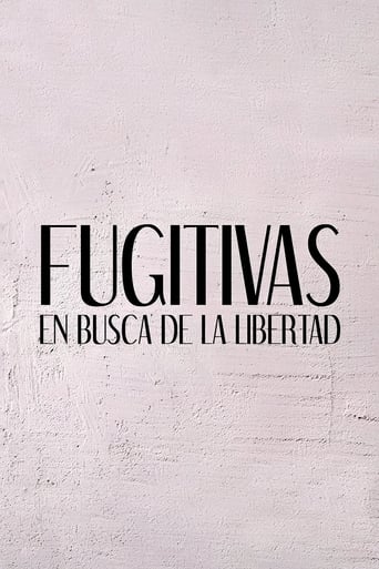 Poster of Fugitivas: en busca de la libertad