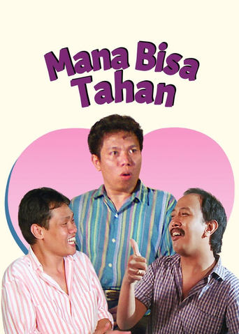 Poster of Mana Bisa Tahan