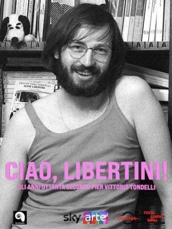 Poster of Ciao, Libertini! Gli anni ottanta secondo Pier Vittorio Tondelli