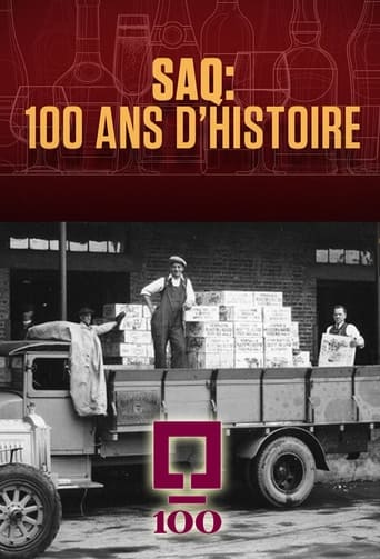 Poster of SAQ : 100 ans d’histoire