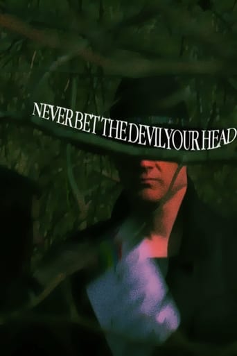 Poster of Never Bet the Devil Your Head