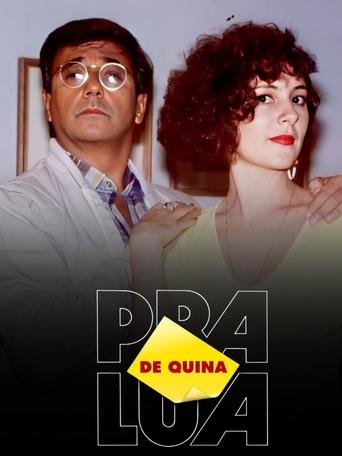 Poster of De Quina Pra Lua