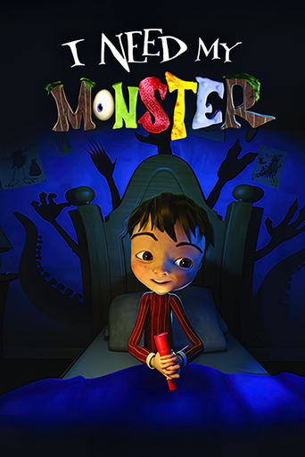 Poster of I Need My Monster