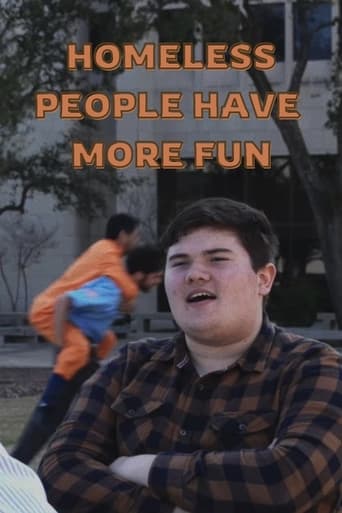 Poster of Homeless People Have More Fun