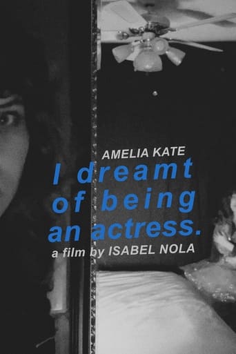 Poster of I Dreamt of Being an Actress