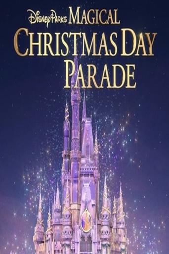 Poster of Disney Parks Magical Christmas Day Parade