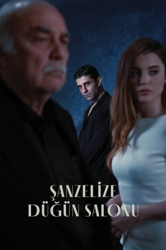 Poster of Şanzelize Düğün Salonu