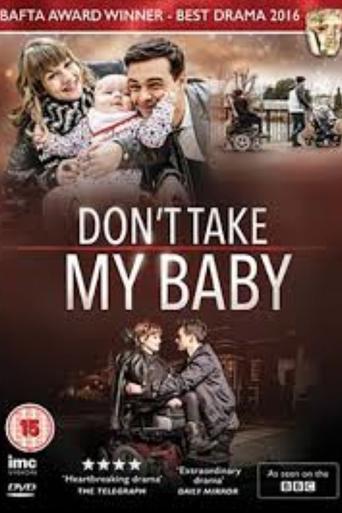 Poster of Don't Take My Baby