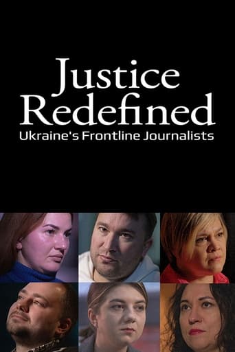 Poster of Justice Redefined: Ukraine's Frontline Journalists