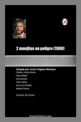 Poster of 2 monjitas en peligro