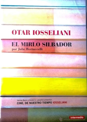 Poster of Otar Iosseliani, le merle siffleur