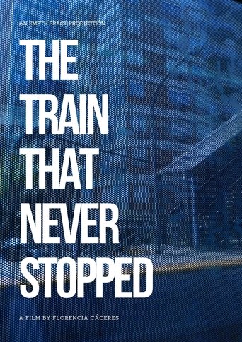 Poster of The Train that Never Stopped