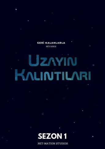 Portrait for Uzayın Kalıntıları - Season 1