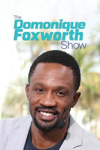 Poster of The Domonique Foxworth Show