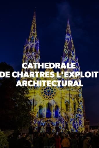 Poster of Cathédrale de Chartres - L'exploit architectural