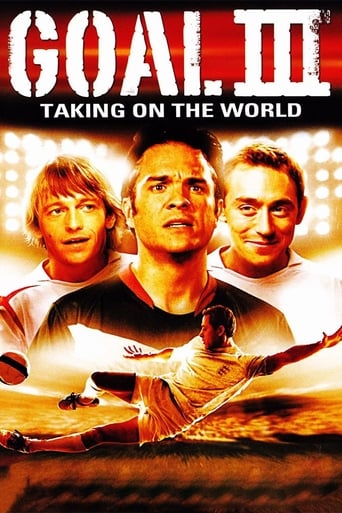 Poster of Goal III: Taking on the World