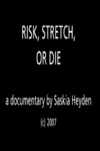 Poster of Risk, Stretch or Die