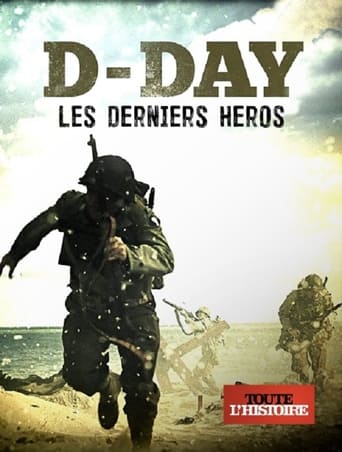 Portrait for D-Day: The Last Heroes - Miniseries