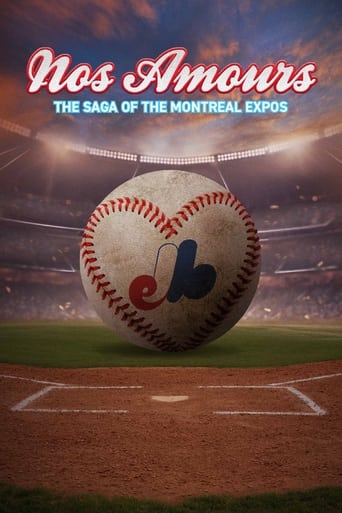 Poster of Nos Amours: The Saga of the Expos of Montreal