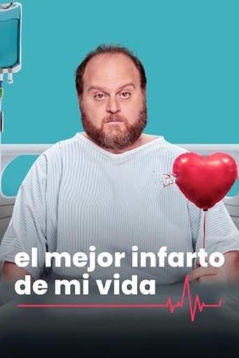 Poster of El mejor infarto de mi vida