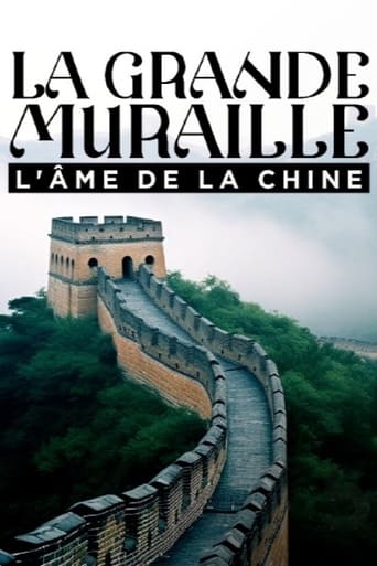 Poster of La Grande Muraille, l'âme de la Chine