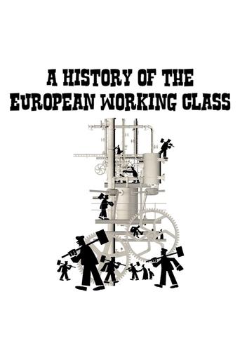 Poster of A History of the European Working Class