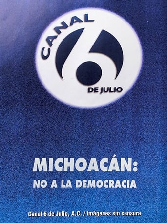 Poster of Michoacán: No a la democracia