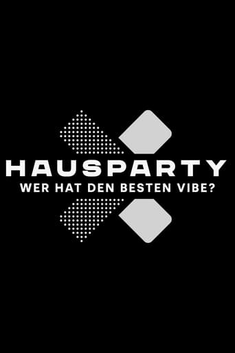 Poster of Hausparty X – Wer hat den besten Vibe?