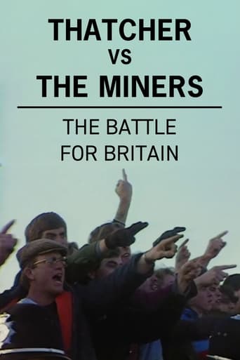 Poster of Thatcher vs The Miners: The Battle for Britain