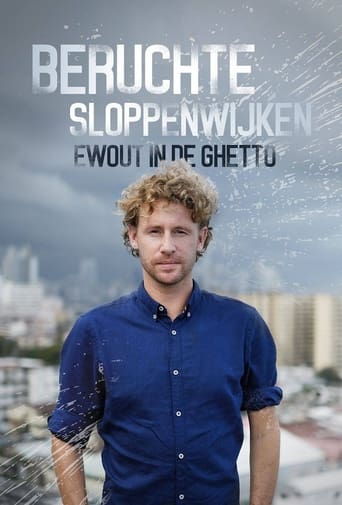 Poster of Beruchte Sloppenwijken: Ewout in de Ghetto