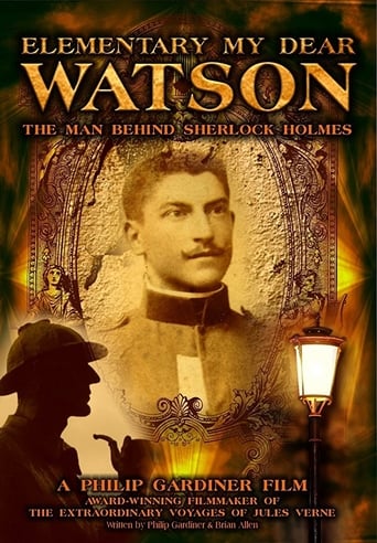 Poster of Elementary My Dear Watson: The Man Behind Sherlock Holmes