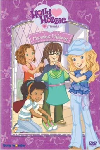 Poster of Holly Hobbie and Friends: Marvelous Makeover