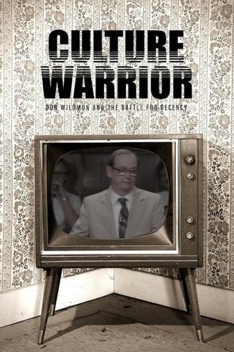 Poster of Culture Warrior: Don Wildmon and the Battle for Decency