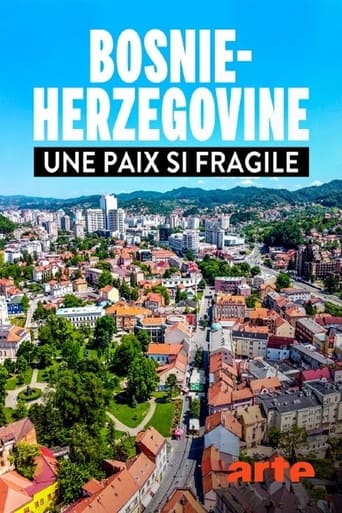 Poster of Bosnie-Herzégovine - Une paix si fragile