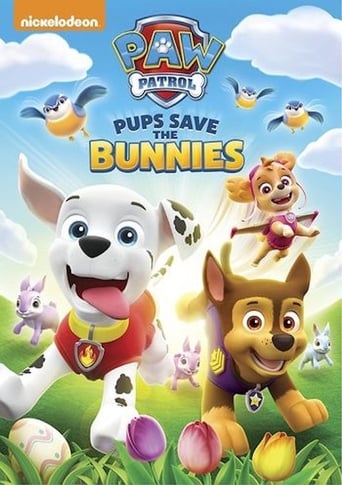 Poster of Paw Patrol:  Pups Save the Bunnies