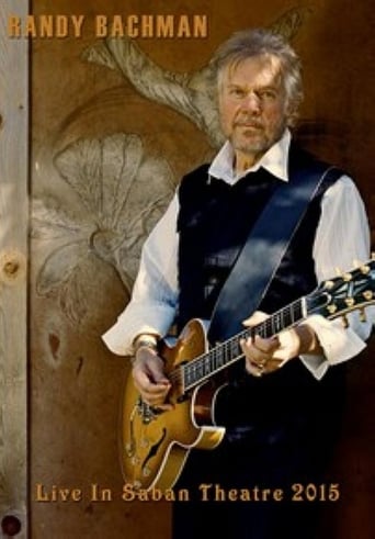 Poster of Randy Bachman: Live at Saban Theater