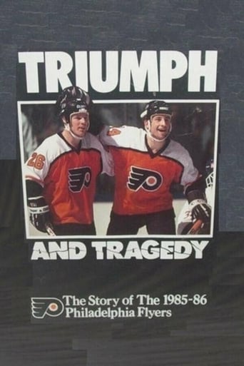 Poster of Triumph and Tragedy: The Story of the 1985-86 Philadelphia Flyers