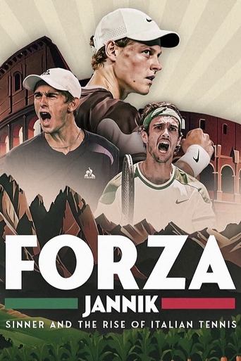 Poster of Forza Jannik: Sinner and the Rise of Italian Tennis