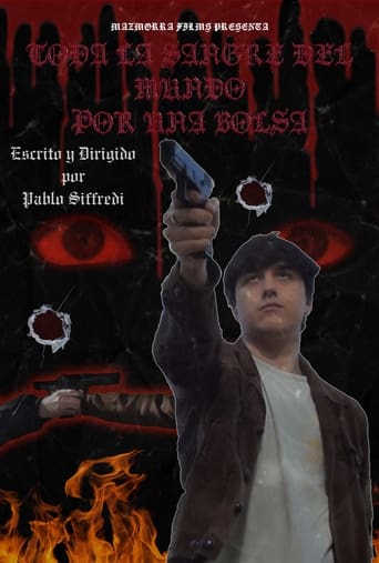 Poster of Toda la sangre del mundo por una bolsa